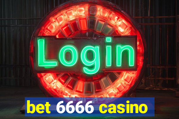 bet 6666 casino